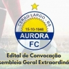 Edital de Convocação do Aurora F.C.