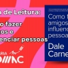 Dica de leitura: Como fazer amigos e influenciar pessoas
