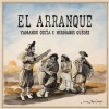 Lançado o álbum El Arranque 